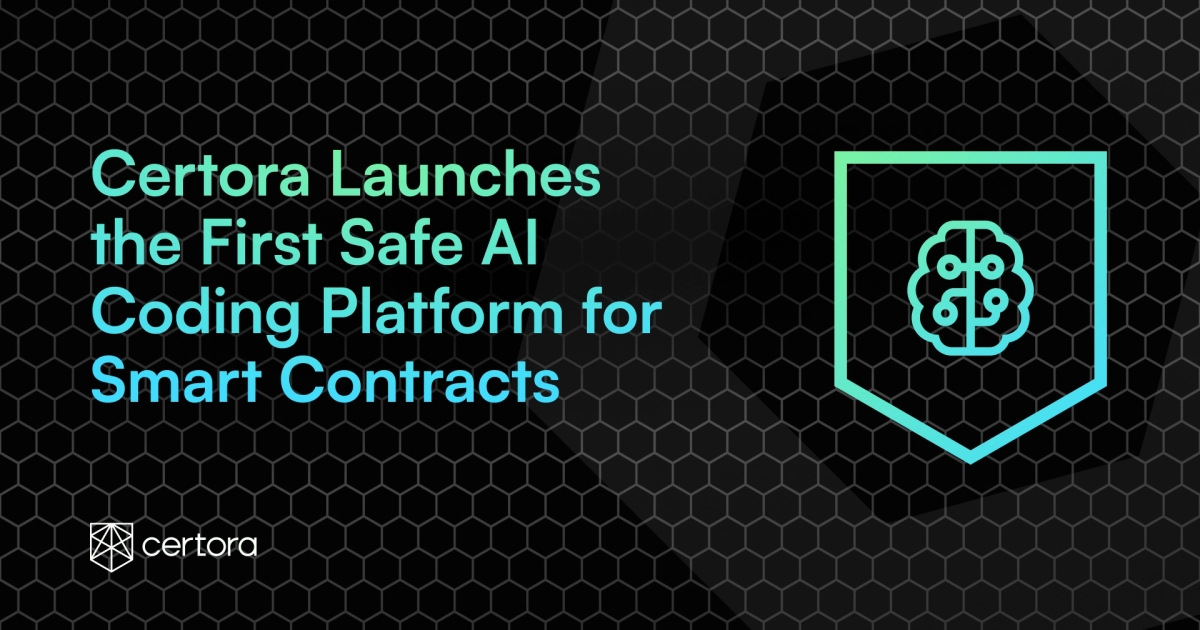Certora Launches the First Safe AI Coding Platform for Smart Contracts