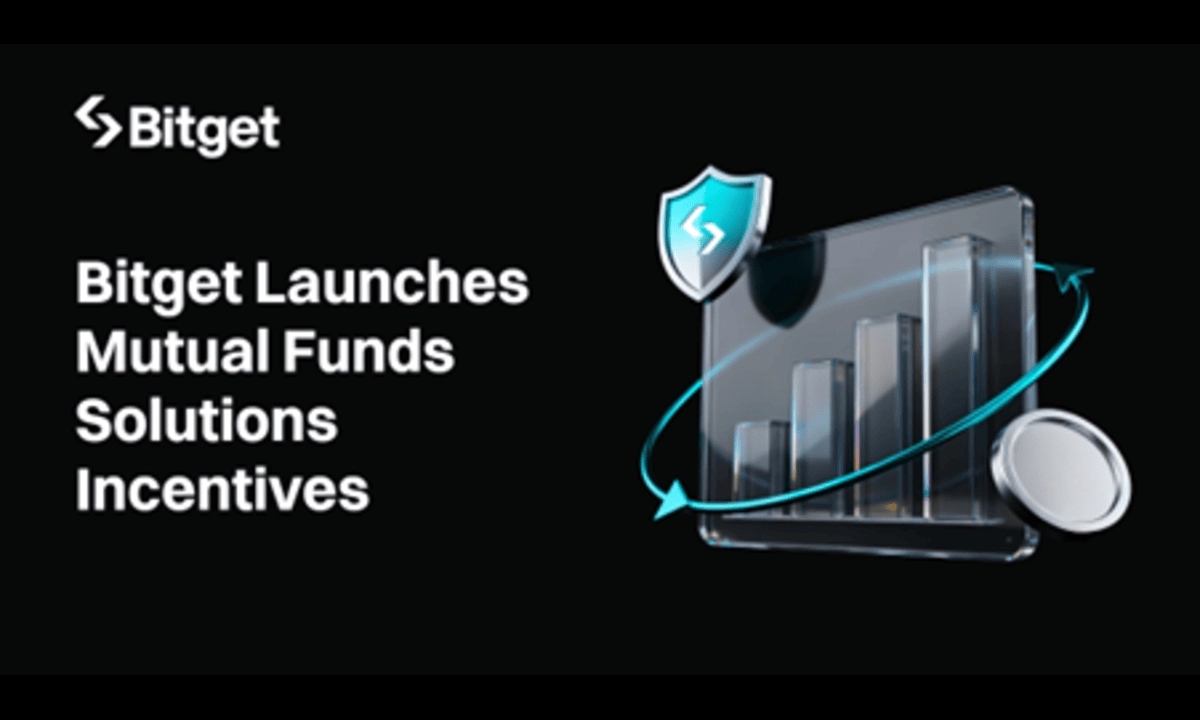 Bitget Launches Mutual Funds Solutions Incentives for Low-Risk Wealth Management