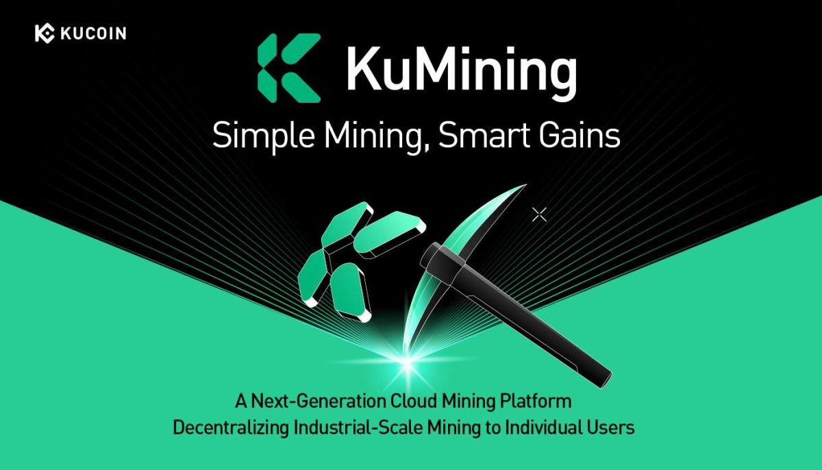 KuCoin Presents KuMining: Embodying "Simple Mining, Smart Gains" for Effortless Crypto Accumulation
