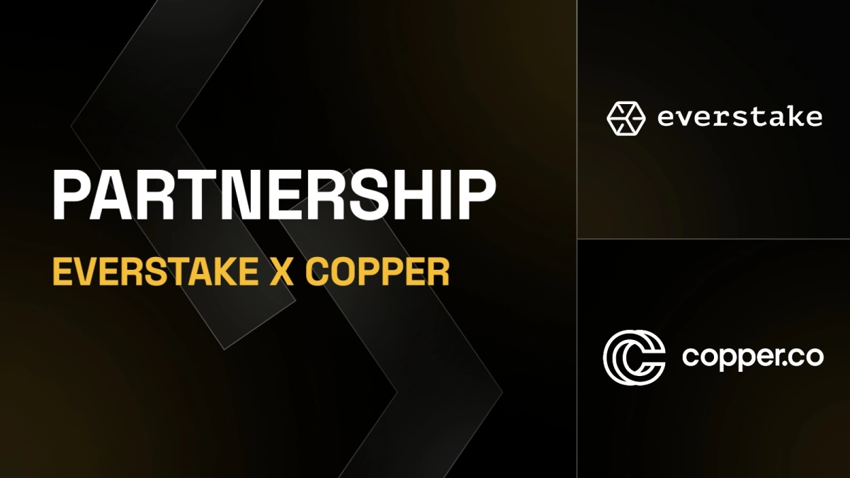Copper Partners with Everstake to Deliver Secure Staking Services for Institutional Investors