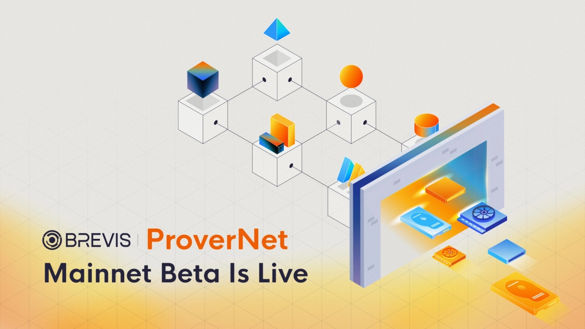 Brevis Launches ProverNet Mainnet Beta, the First Decentralized ZK Proving Marketplace On-Chain