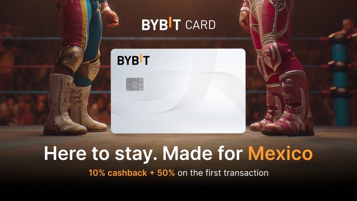 Mexico’s New Money Move: Bybit Card Makes Mexican Debut with 10%Cashback