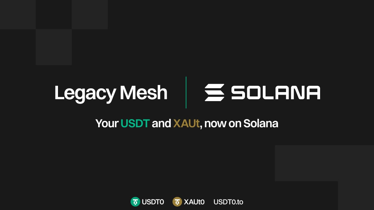 USDT0 Legacy Mesh Integrates Solana, Unlocking Interoperability for Native USDT and Omnichain Tether Gold – DL News