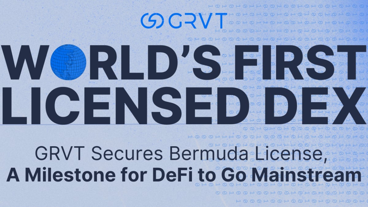 GRVT Secures Bermuda License, Becoming World’s First Regulated DEX, A Milestone for DeFi to Go Mainstream