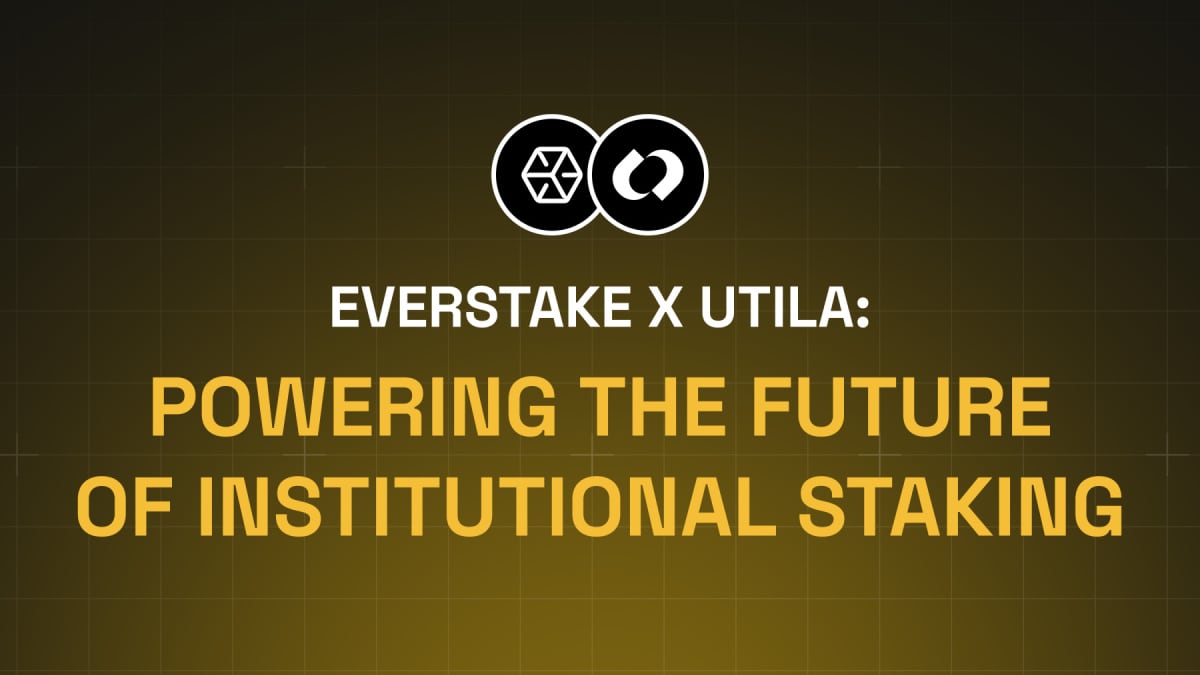 Everstake Partners with Utila to Simplify Institutional Staking Across Solana and Other PoS Networks