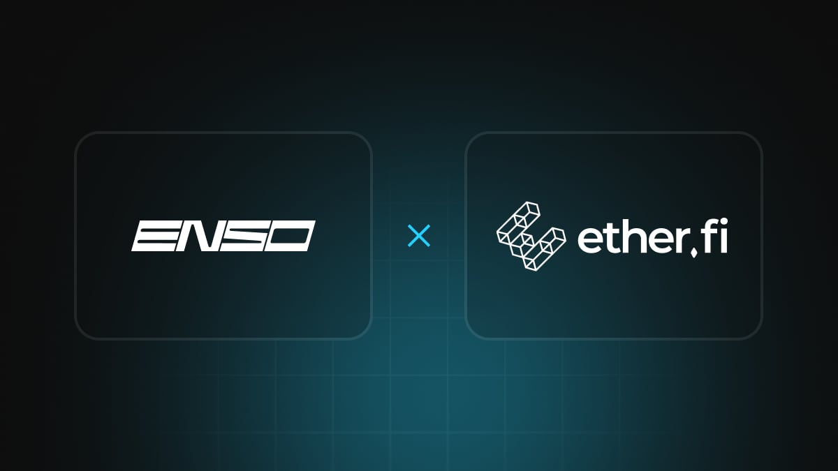 Ether.fi Launches One-Click Vaults With Enso-Powered Cross-Chain Deposits