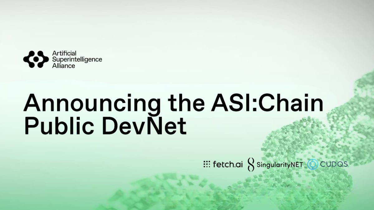 ASI:Chain DevNet Launches With New Infrastructure for Autonomous Agents