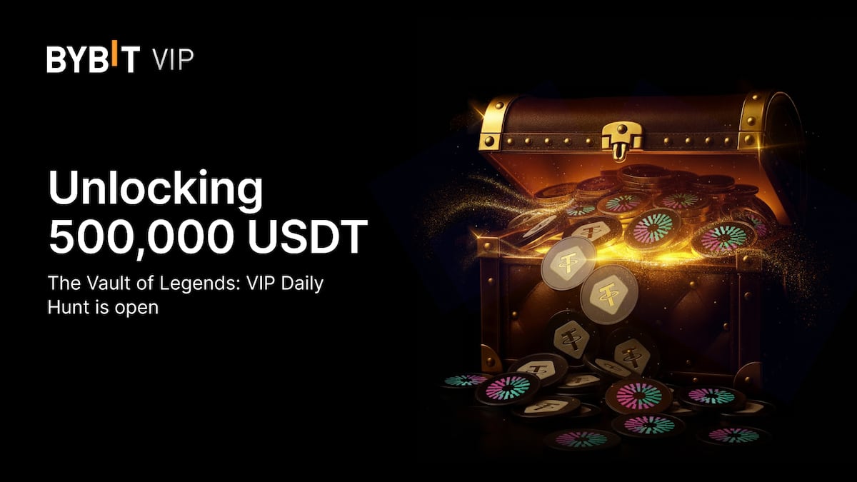 Bybit Opens ‘Vault of Legends’ With 500,000 USDT in Exclusive VIP Rewards