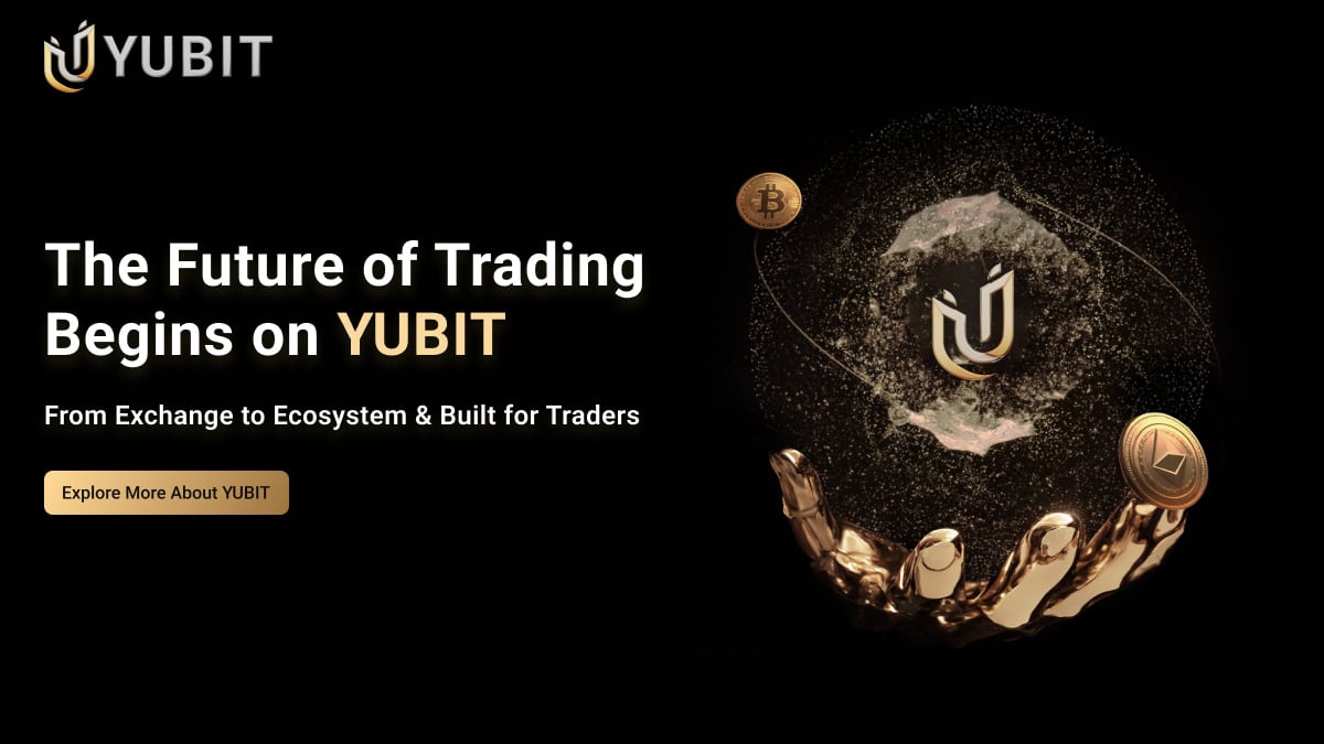 From Exchange to Ecosystem: YUBIT Rebrands With a Vision to Redefine Crypto Participation