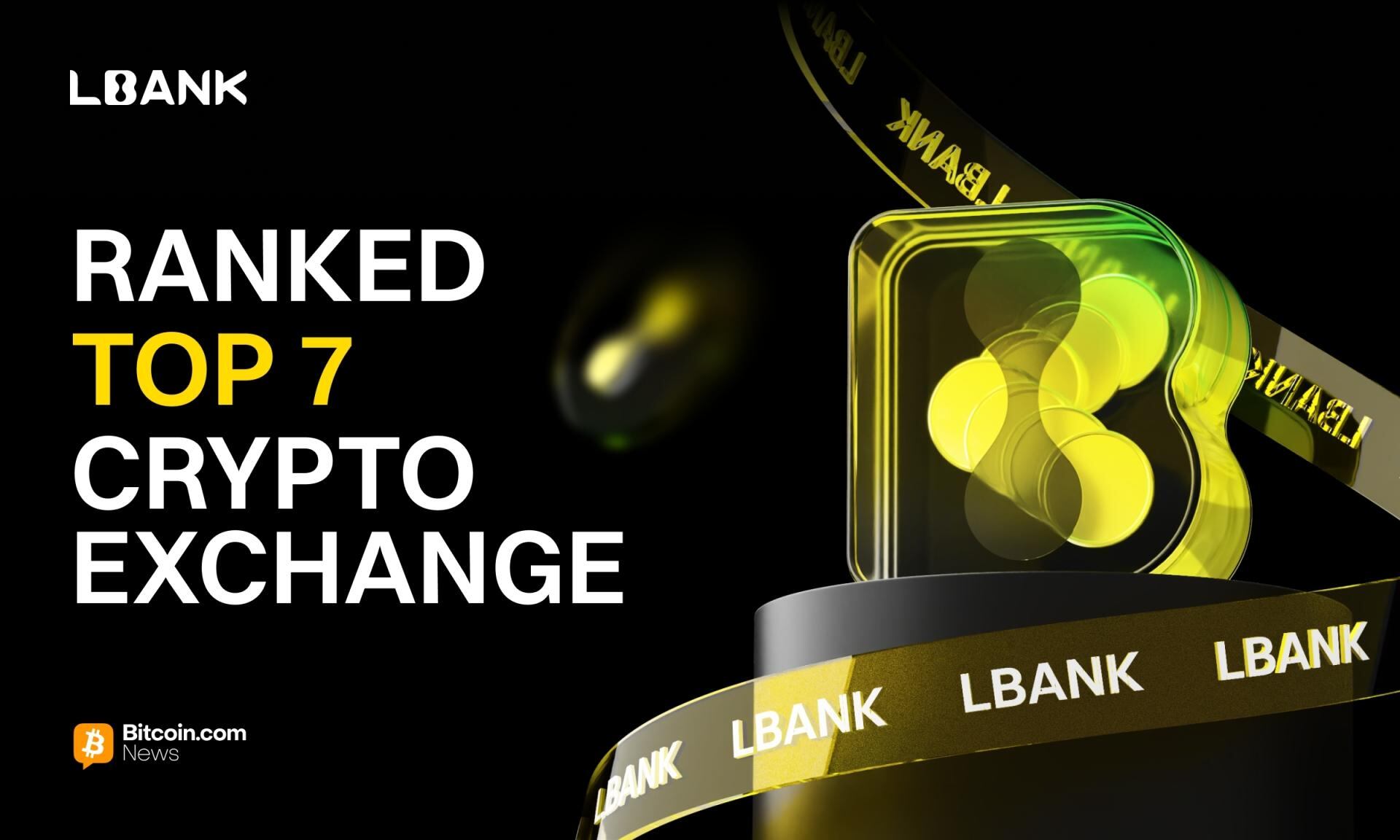 Bitcoin.com News Lists LBank 7th in Top Crypto Exchanges September 2025 –  DL News