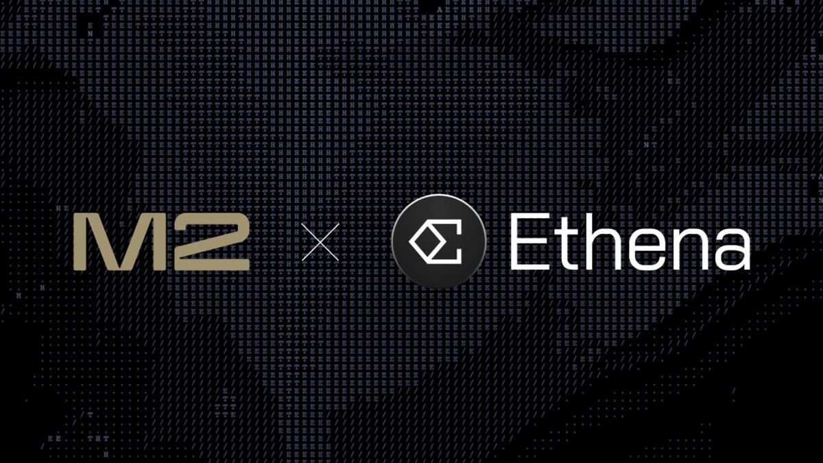 M2 announces $20 Million investment in Ethena ($ENA) as part of Strategic Venture for Middle East