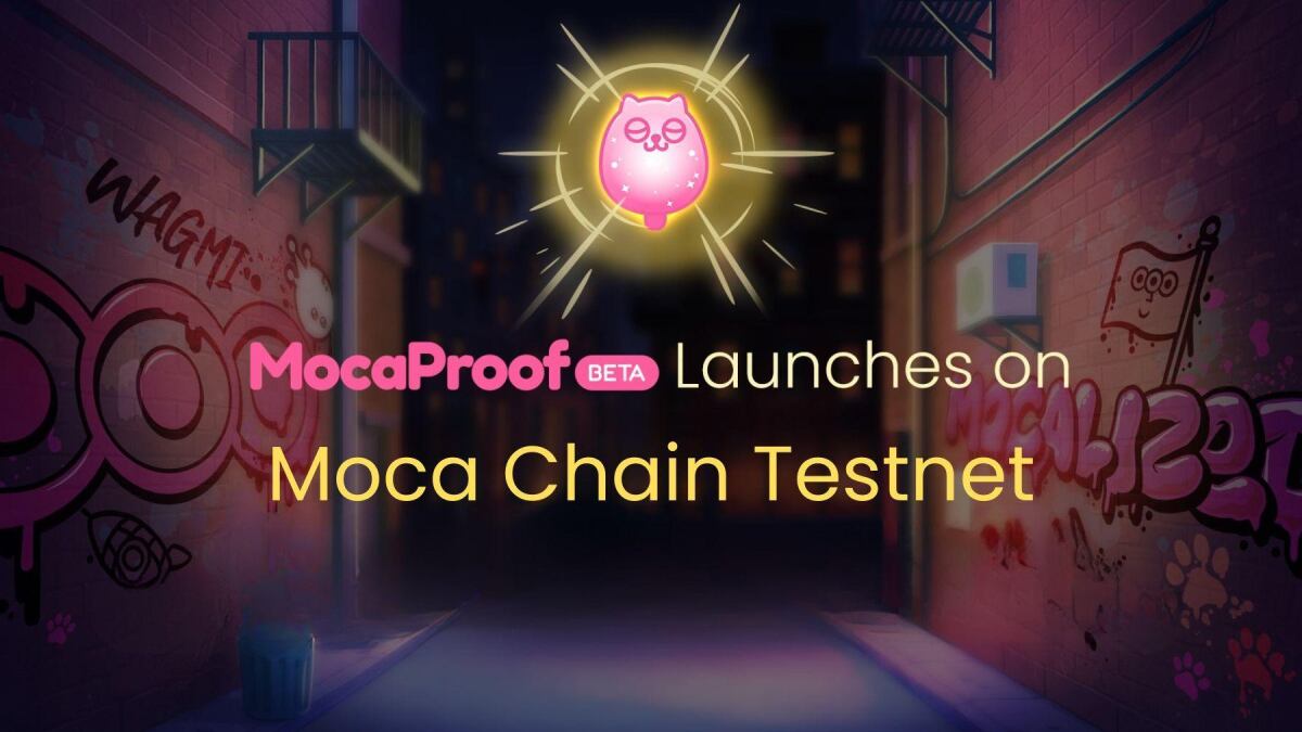 Moca Network Launches MocaProof Beta, the Digital Identity Verification and Reward Platform