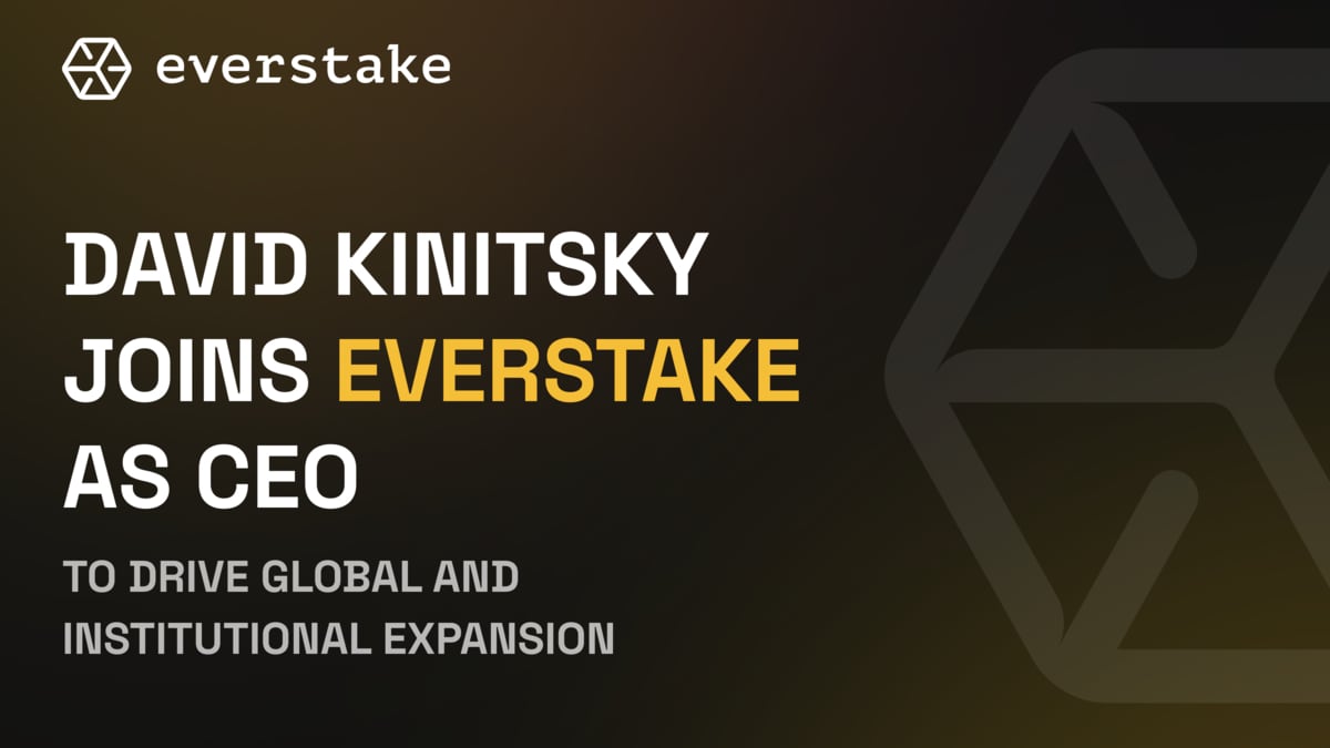 David Kinitsky Joins Everstake as CEO to Drive Institutional Growth, Investment and Global Expansion