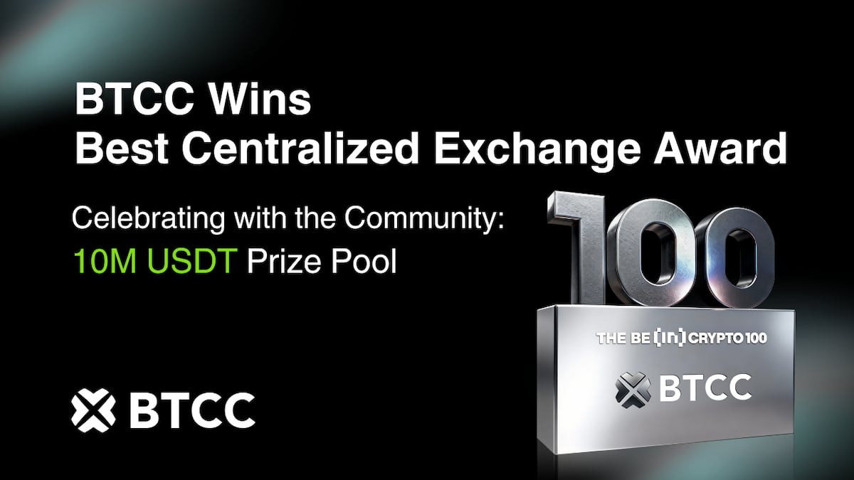 BTCC Exchange Wins Best Centralized Exchange (Community Choice) at BeInCrypto 100 Awards 2025